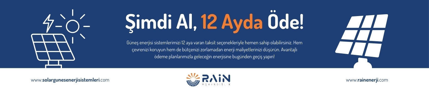 Rain Mühendislik - Solar Enerji Sistemleri | Güçlü ve Verimli Çözümler